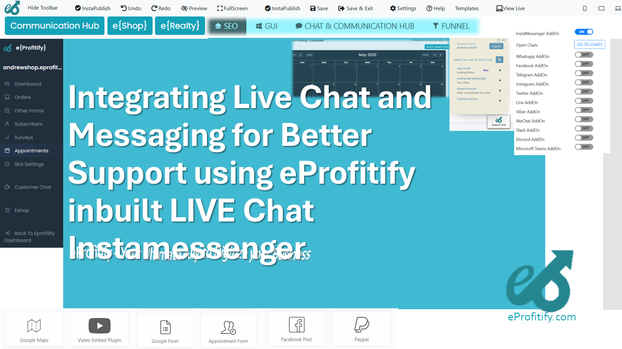 Integrating Live Chat and Messaging for Better Support using eProfitify inbuilt LIVE Chat Instamessenger